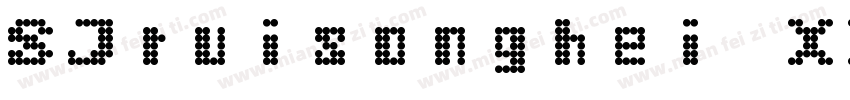 SJruisonghei XX Regular字体转换